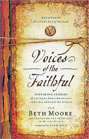 Voices of the Faithful by Beth Moore