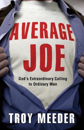 Average Joe by Troy Meeder