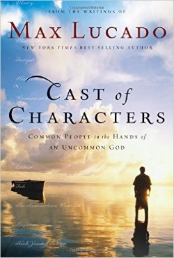 Cast of Characters by Max Lucado, Common People