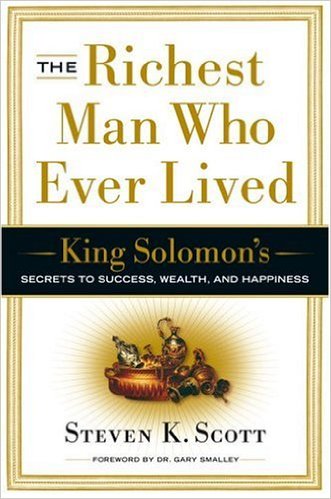 The Richest Man Who Ever Lived by Steven K. Scott