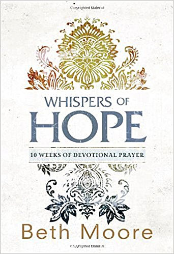 Whispers of Hope by Beth Moore book review