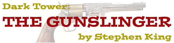 The Gunslinger by Stephen King